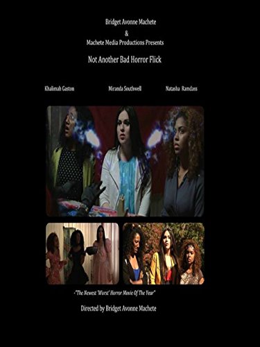 Not Another Bad Horror Flick